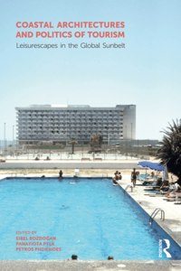 Coastal Architectures and Politics of Tourism
