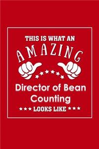 This is What an Amazing Director of Bean Counting Looks Like