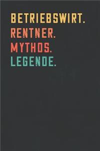 Betriebswirt. Rentner. Mythos. Legende.