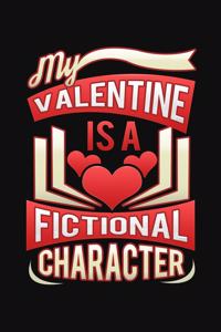 My Valentine IS A Fictional Character