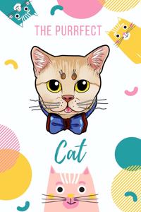 Purrfect Cat