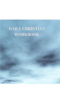 Daily Christian Workbook: 116 Pages Formated for Scripture and Study!