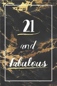 21 And Fabulous