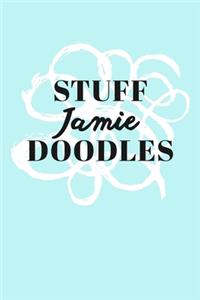 Stuff Jamie Doodles