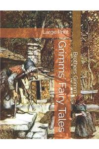 Grimms' Fairy Tales
