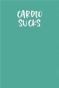Cardio Sucks