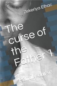 curse of the Father 1