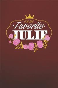 I'm The Favorite Julie