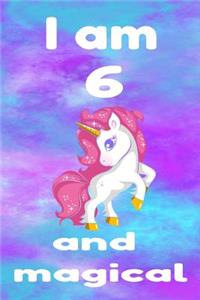 I Am 6 and Magical