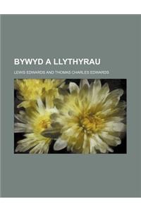 Bywyd a Llythyrau