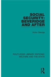 Social Security: Beveridge and After