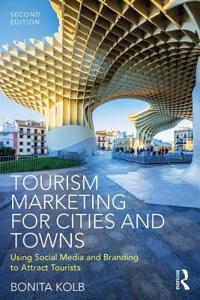 Tourism Marketing for Cities and Towns