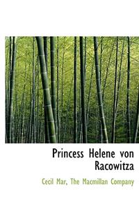 Princess Helene Von Racowitza