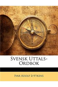 Svensk Uttals-Ordbok