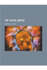 Yr Ynys Unyg