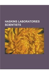 Haskins Laboratories Scientists