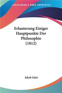 Erlauterung Einiger Hauptpunkte Der Philosophie (1812)