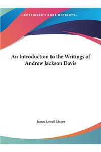 An Introduction to the Writings of Andrew Jackson Davis