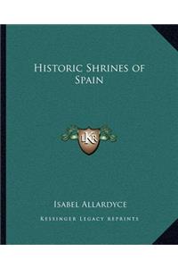Historic Shrines of Spain