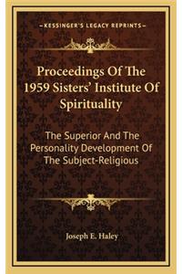 Proceedings of the 1959 Sisters' Institute of Spirituality