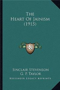 Heart of Jainism (1915) the Heart of Jainism (1915)