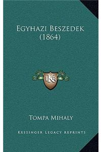 Egyhazi Beszedek (1864)