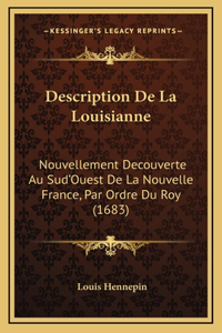 Description De La Louisianne