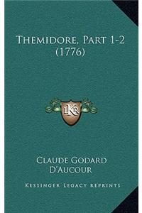 Themidore, Part 1-2 (1776)