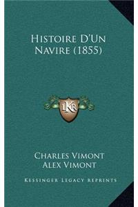 Histoire D'Un Navire (1855)