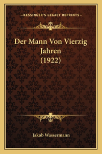Der Mann Von Vierzig Jahren (1922)