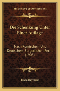 Die Schenkung Unter Einer Auflage