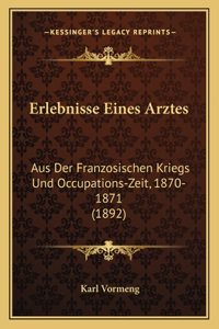 Erlebnisse Eines Arztes