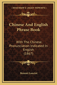 Chinese And English Phrase Book