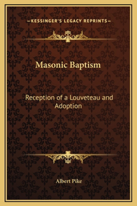 Masonic Baptism