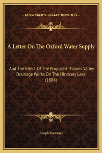 A Letter On The Oxford Water Supply