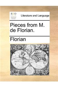 Pieces from M. de Florian.