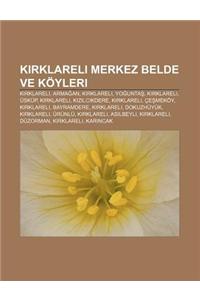 K Rklareli Merkez Belde Ve Koyleri