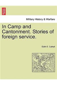 In Camp and Cantonment. Stories of Foreign Service.