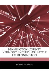 Articles on Bennington County, Vermont, Including