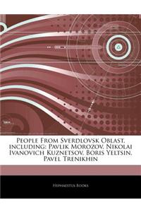 Articles on People from Sverdlovsk Oblast, Including