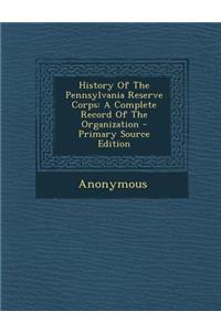 History of the Pennsylvania Reserve Corps
