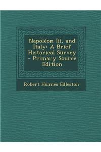 Napoleon III, and Italy