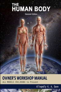 Human Body Owners Workshop Manual