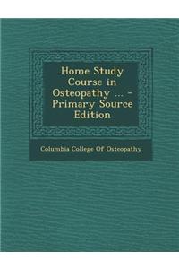 Home Study Course in Osteopathy ...
