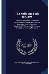 The Knife and Fork for 1849