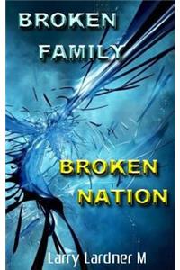 Broken Family Broken Nation