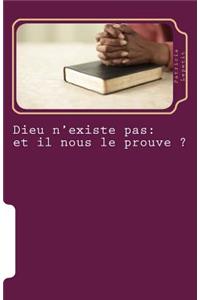 Dieu n'existe pas