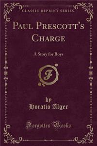 Paul Prescott's Charge