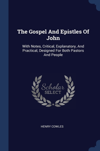 Gospel And Epistles Of John