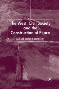 West, Civil Society and the Construction of Peace